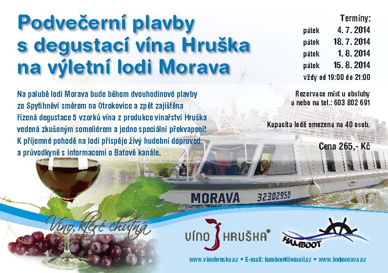 Podvečerní plavby s degustací vína Hruška na lodi Morava